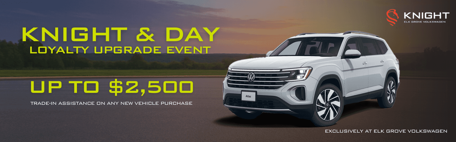 Knight-and-Day-Loyalty-Event&#8212;VW&#8211;1600&#215;500-px-
