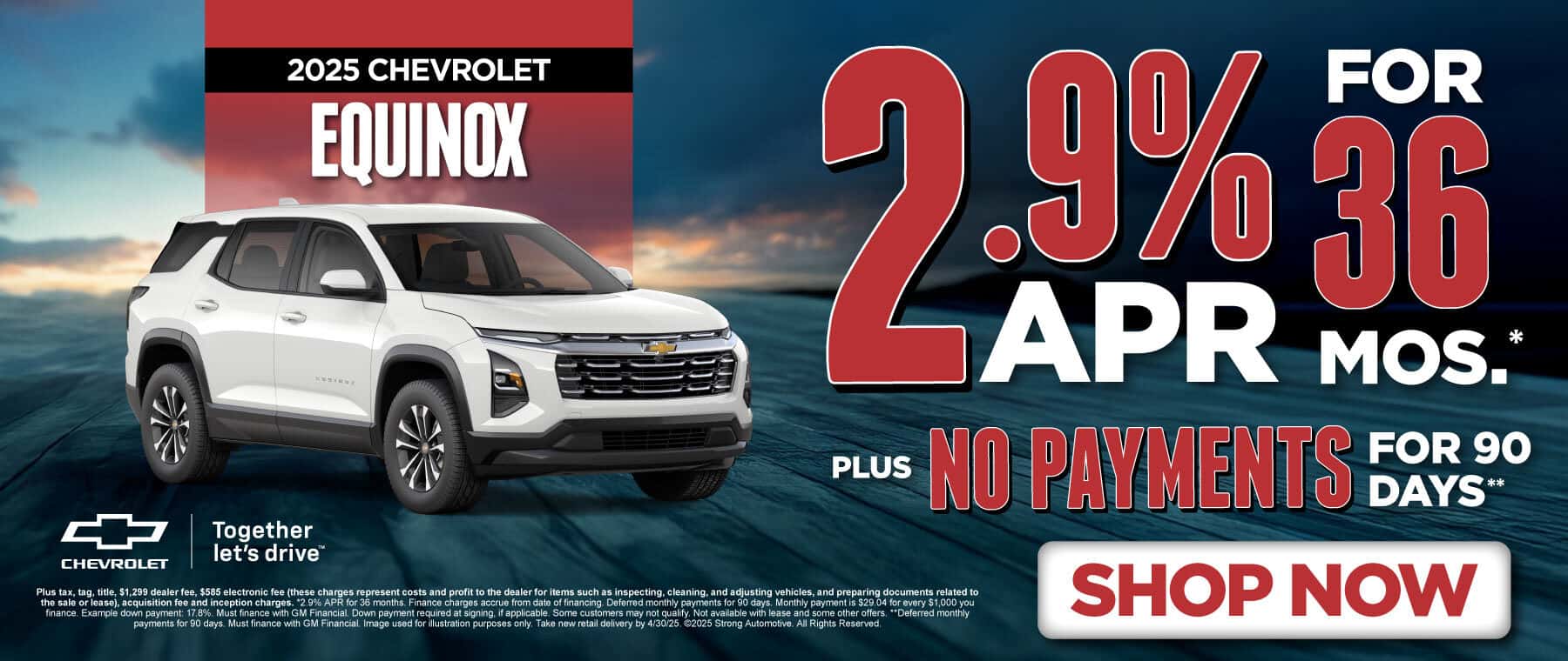 2025 Chevrolet Equinox 2.9% APR for 36 month* PLUS no payments for 90 Days**