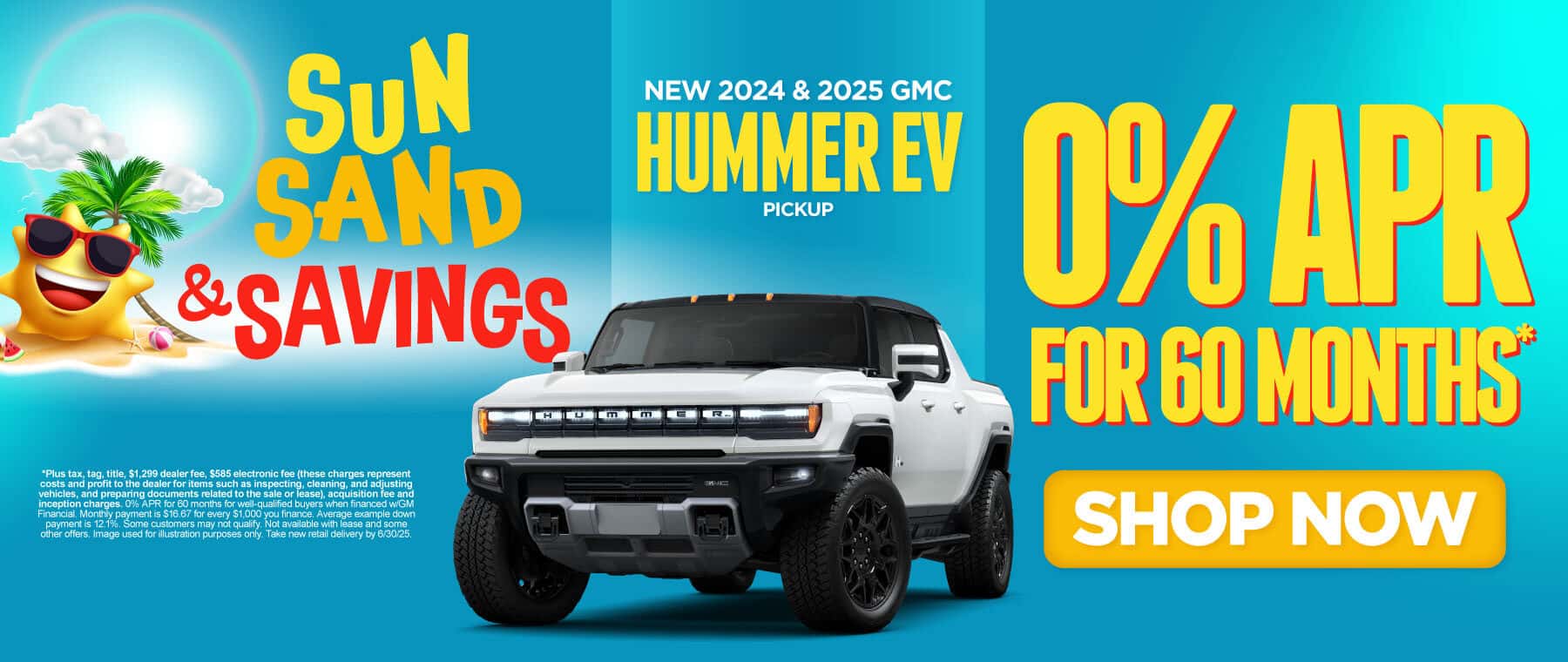 New 2024 and 2025 GMC Hummer EV - 0% APR for 60 months - Shop Now