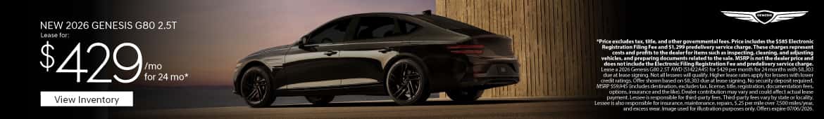 New 2026 Genesis G80 2.5T Lease for $429 a month for 24 months*