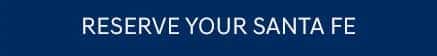 reserve-your-santa-fe