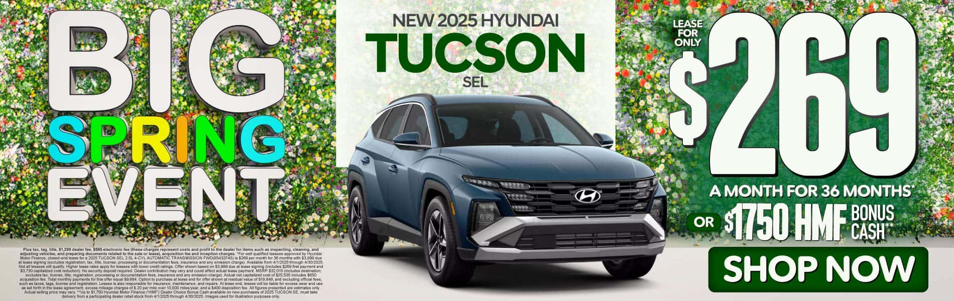 2025 Hyundai Tucson SEL $269 a month for 36 Months* or $1,750 HMF Bonus Cash**