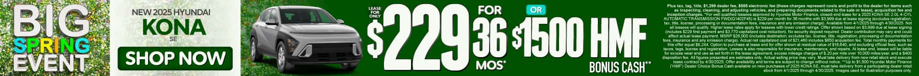 2025 Hyundai Kona SE $229 a month for 36 Months* or $1,500 HMF Bonus Cash**