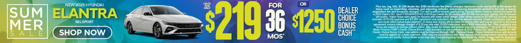 New 2025 Hyundai Elantra SEL Sport $219 a month for 36 Months* or $1,250 HMF Dealer Choice Bonus Cash**
