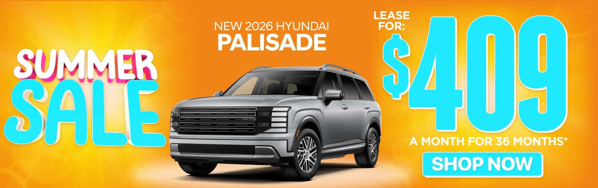 New 2026 Hyundai Palisade $409 a month for 36 months*