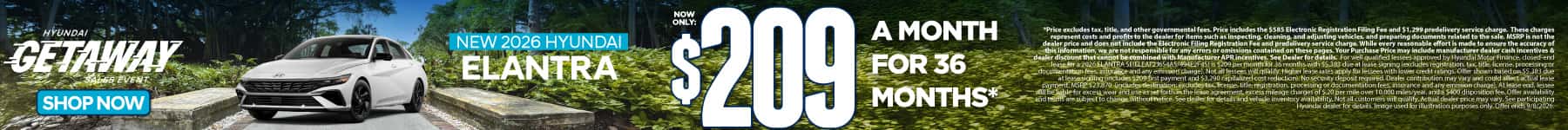 New 2026 Hyundai Elantra $209 a month for 36 months*