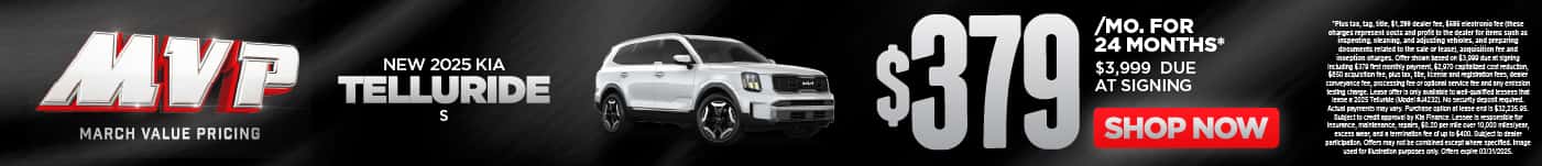 2025 Kia Telluride S $379 a month for 24 Months* $3,999 due at signing