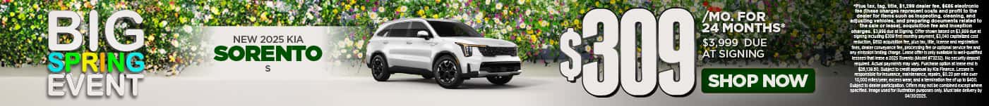 2025 Kia Sorento S $309 a month for 24 Months* $3,999 due at signing
