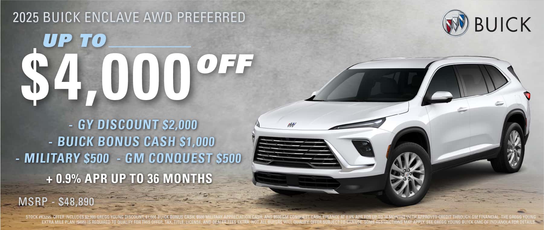 2025 Buick Enclave AWD GY Discount $2000 - Buick Bonus Cash $1000 - Military $500 GM Conquest $500 Plus 0.9% APR upto 36 Months