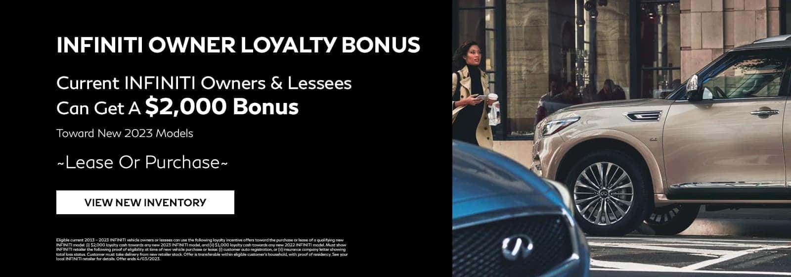 INFINITI Loyalty Bonus
