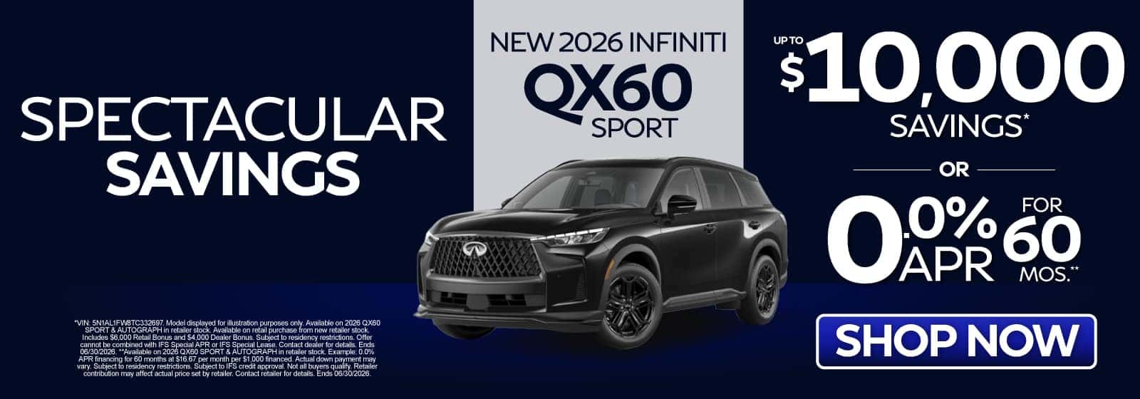New 2026 INFINITI QX60 Sport Up to $10,000 Savings* OR 0.0% APR for 60 Mos.**
