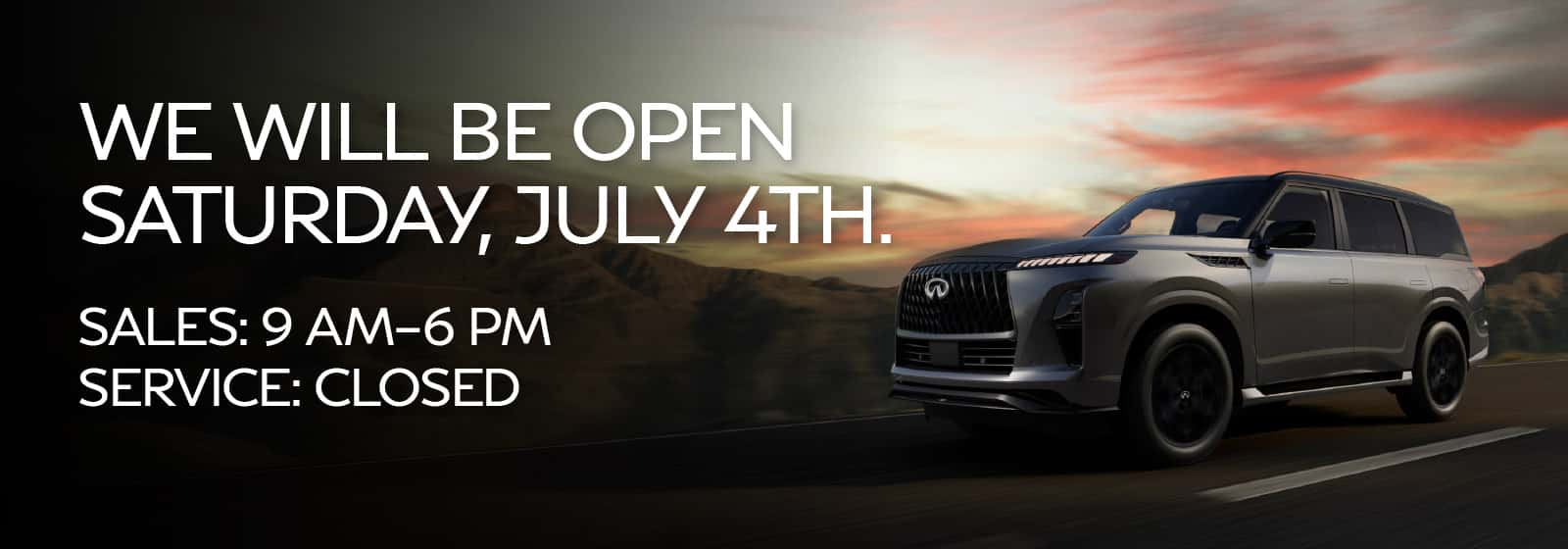 open July 4
