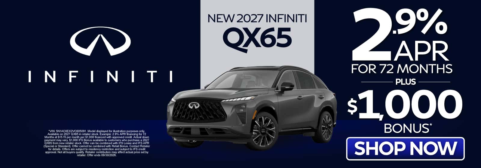 New 2027 INFINITI QX65 2.9% APR for 72 Mos Plus $1,000 Bonus*