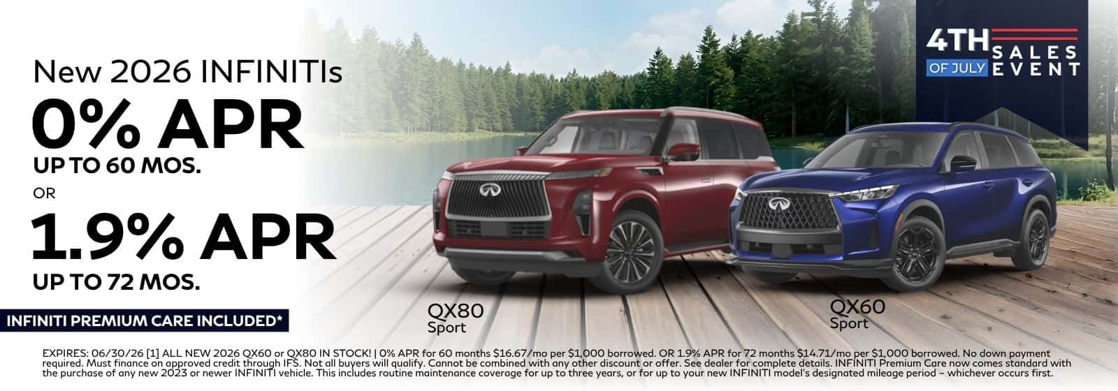 4th of July NEW 2026 INFINITIs 0% APR At INFINITI Roseville