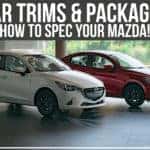 Car Trims & Packages – How To Spec Your Mazda!