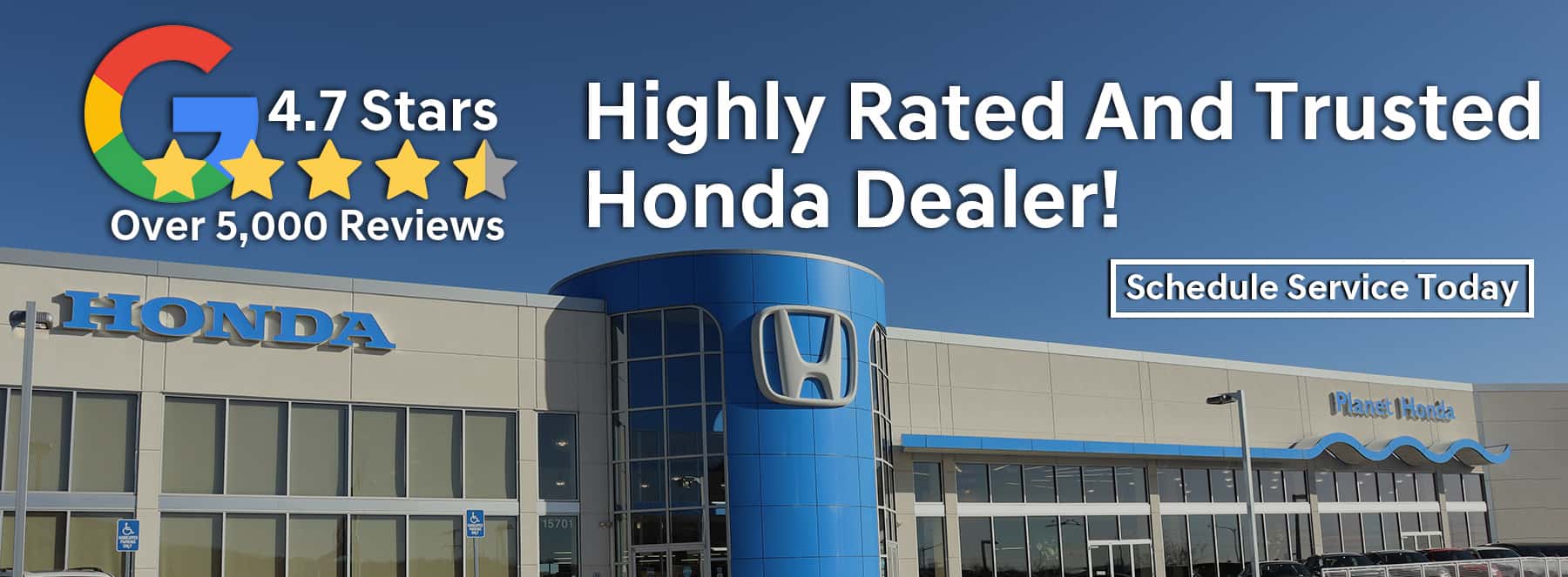 Image of Planet Honda dealership with over 5,000 4.7 Google Reviews