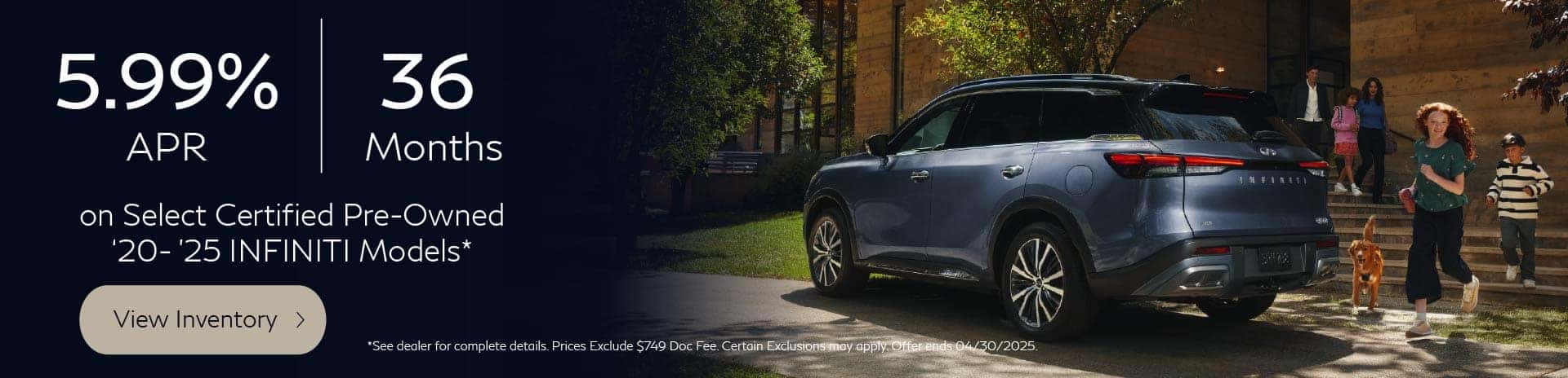 5.99% APR for 36 months on select Certified Pre-Owned Vehicles