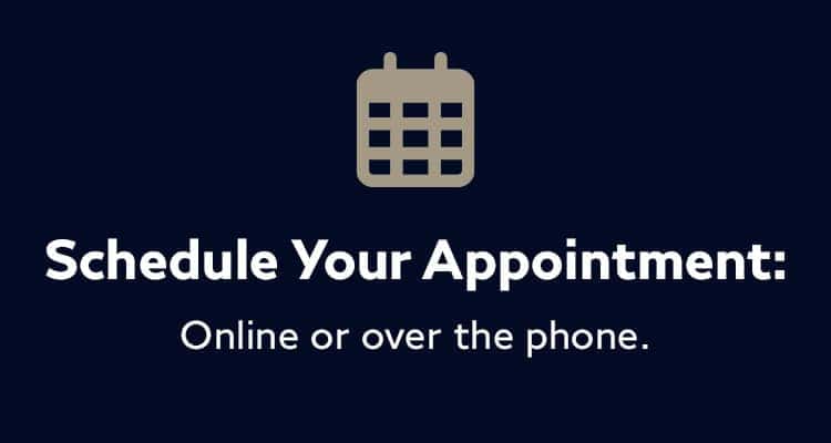 Schedule Your Appointment