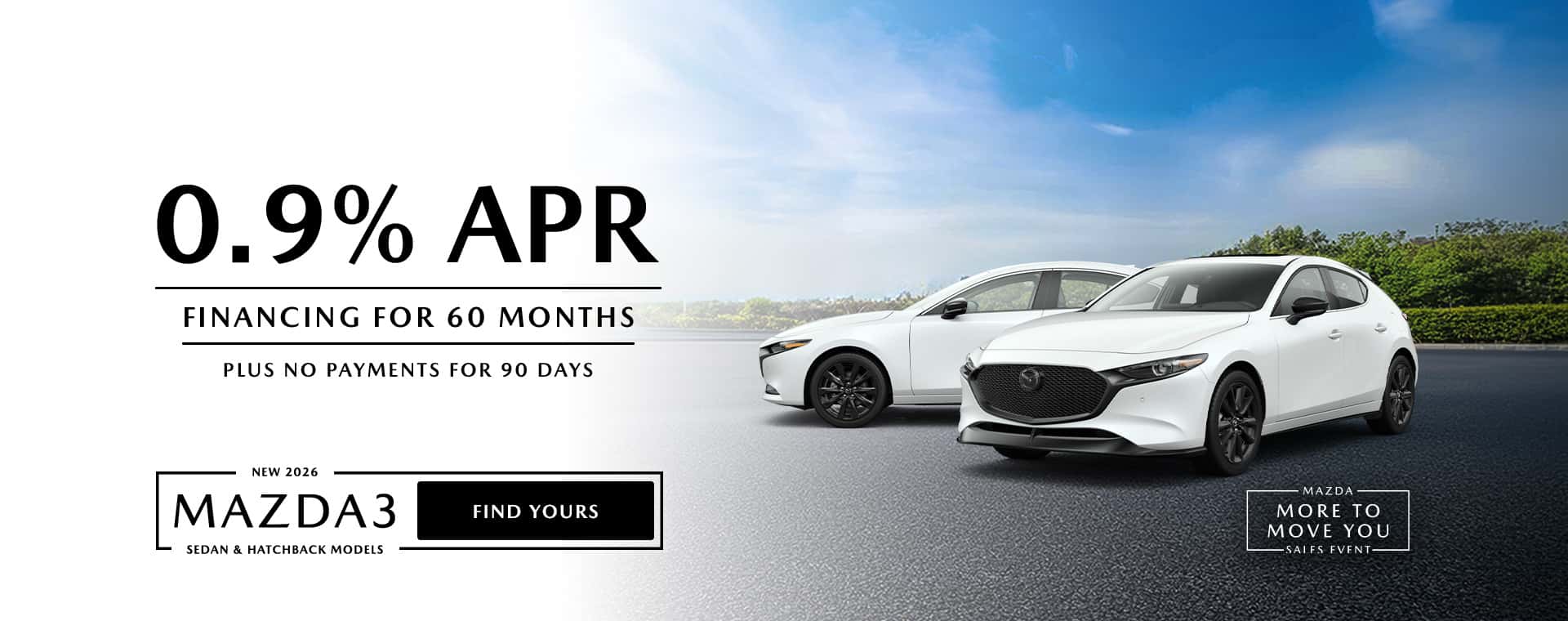 Mazda3 Hatchback and Sedan Promo