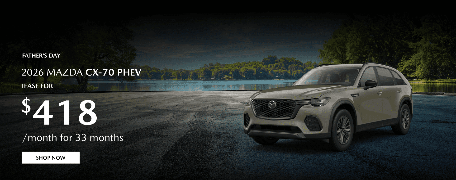 2026 CX-70 PHEV Subtext: Lease for $418/month for 33 months