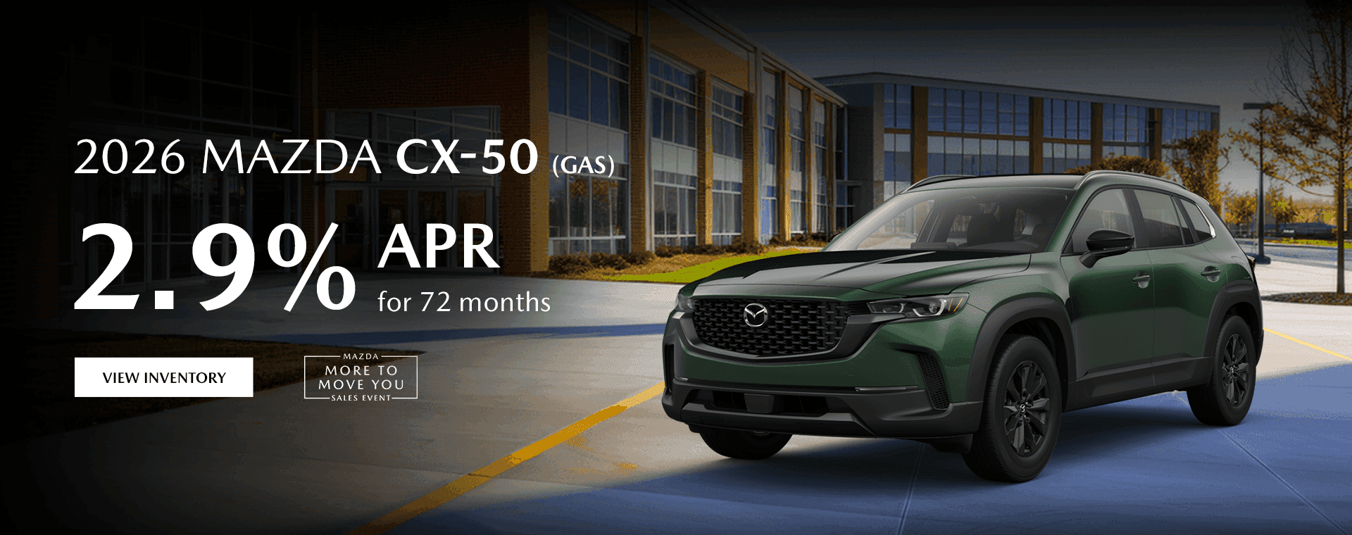 2026 Mazda CX-50 (gas) 2.9% APR for 72 months