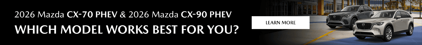 2026 Mazda CX-70 PHEV | 2026 Mazda CX-90 PHEV