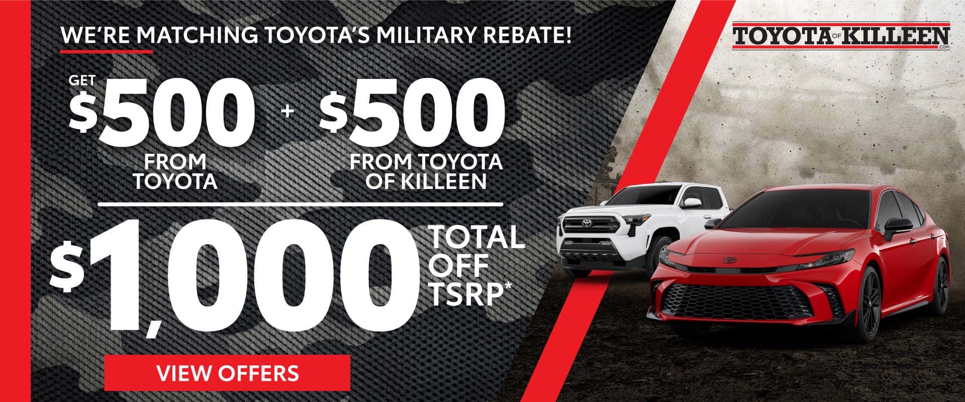 Toyota of Killeen will match your military rebate