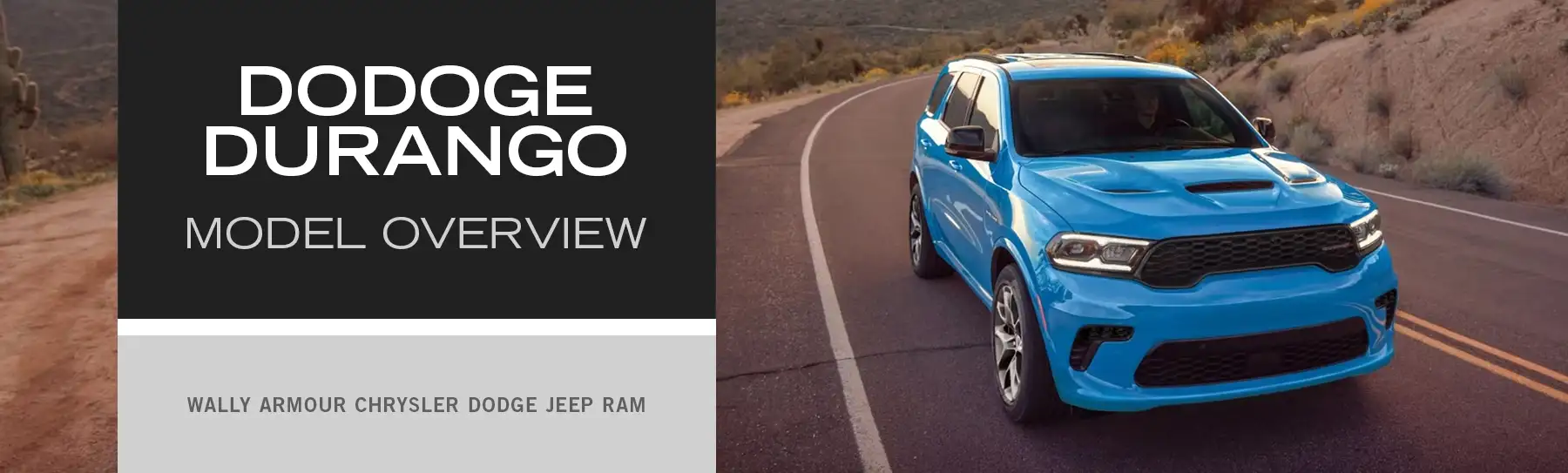 Dodge Durango Model Overview - Wally Armour CDJR