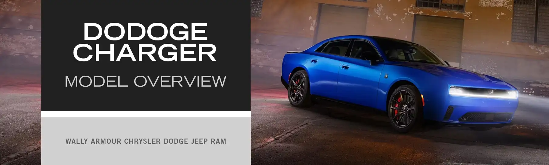Dodge Charger Model Overview - Wally Armour CDJR