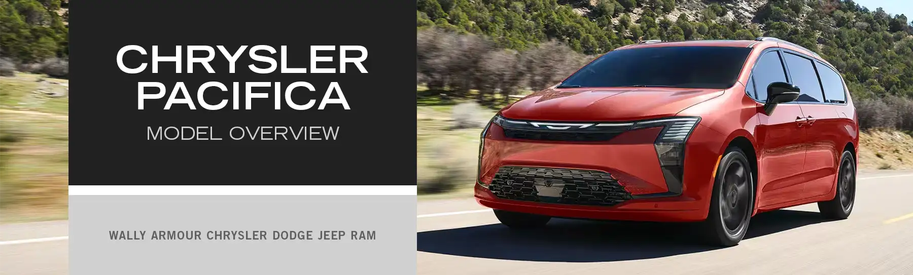 Chrysler Pacifica Model Overview - Wally Armour CDJR