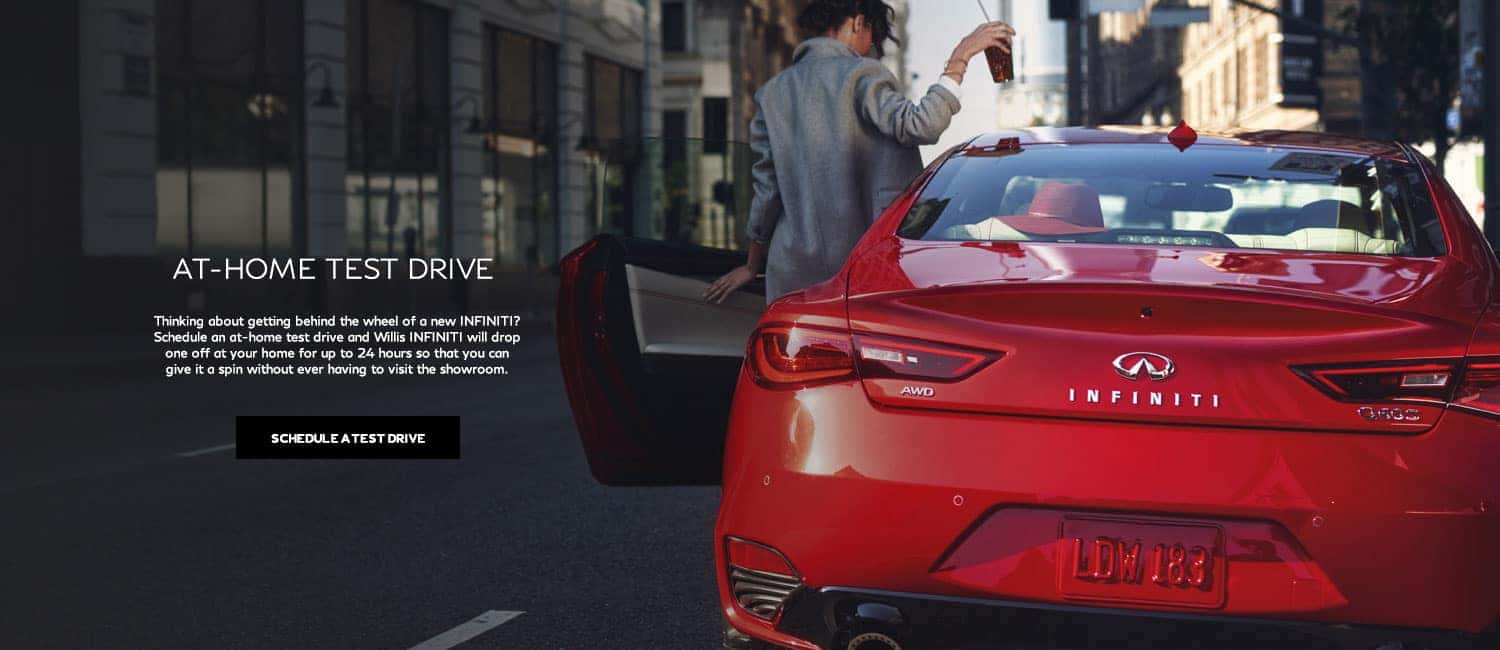 At home test drive. Schedule an at-home test drive and will drop one off at your home for up to 24 hours.